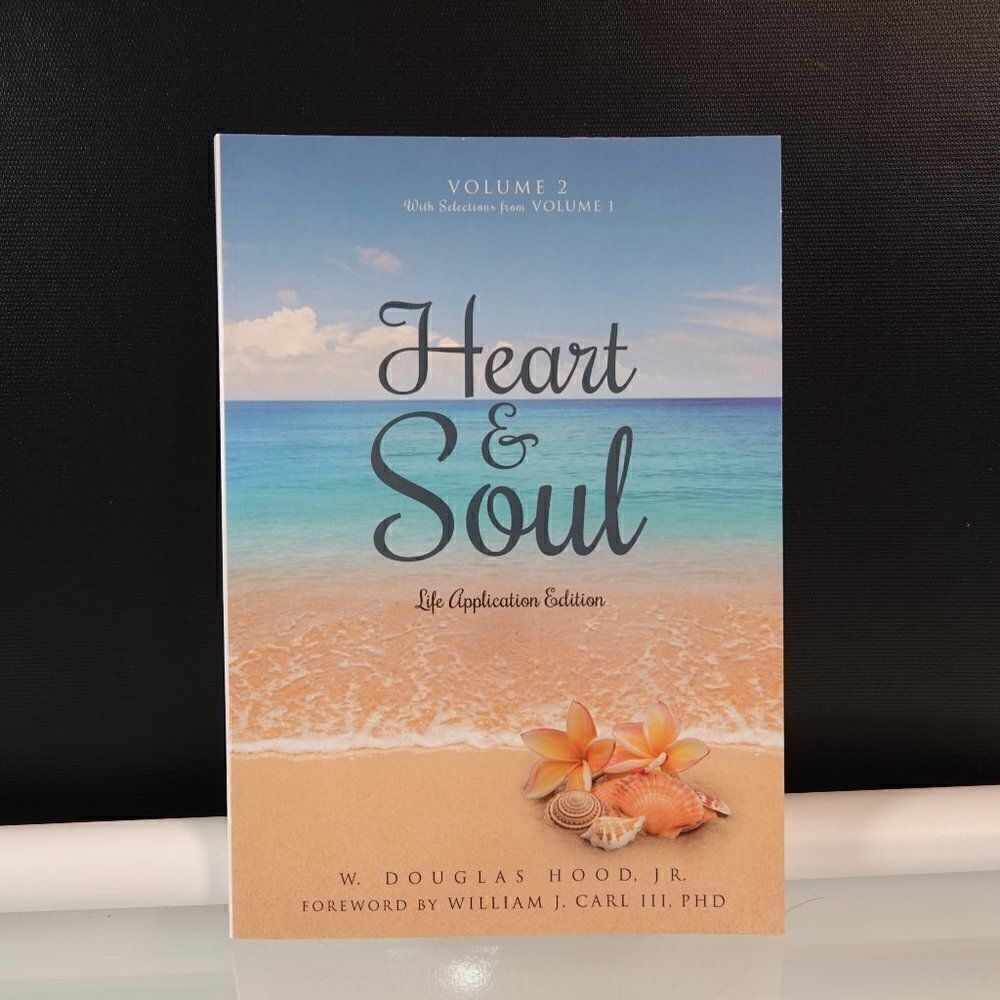 Heart and Soul Volume 2 by Douglas Hood Jr